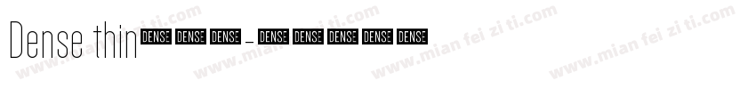 Dense thin超亮体字体转换